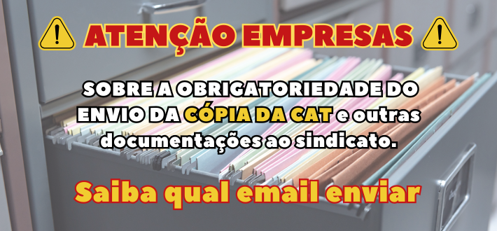 ATENÇÃO EMPRESAS sobre a obrigatoriedade de envio de documentos ao sindicato